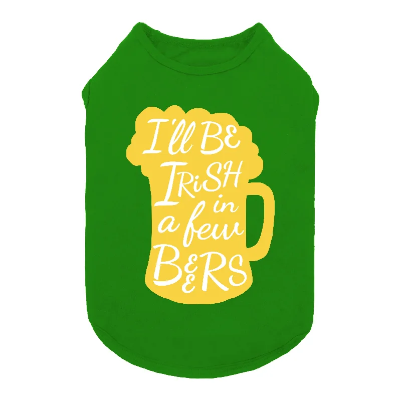 - Winter warm clothes for short-haired dogsI'll Be Irish Funny Dog Shirt