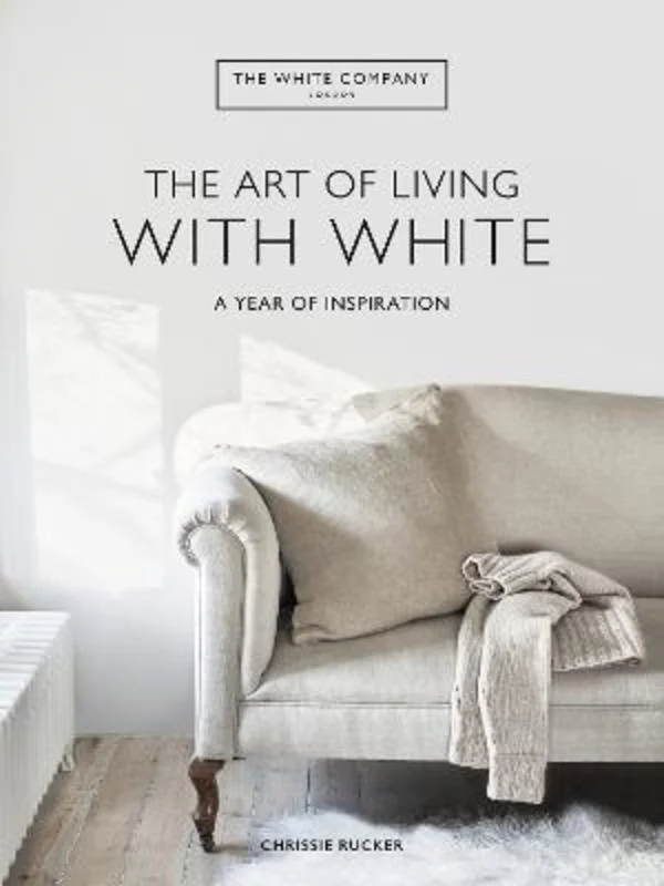 ---The White Company The Art of Living with White